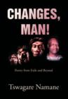 Changes, Man! - Book