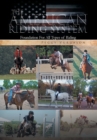 The American Riding System : Foundation for All Types of Riding - Book