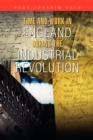 Time and Work in England during the Industrial Revolution - Book