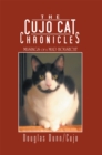 The Cujo Cat Chronicles : Musings of a Mad Housecat - eBook