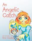 An Angelic Catch - Book