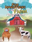 Fun Adventures on the Farm : A Day with Sarah, Jenny and Their Animals - Book