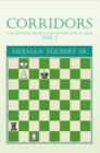 Corridors (The Geometry, Physics and Mathematics of Chess) Vol 1 : (The Geometry, Physics and Mathematics of Chess) Vol 1 - eBook