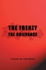 The Frenzy the Grievance - eBook
