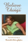 Believe on These Things - eBook