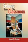 Echoes from the Classroom - Book