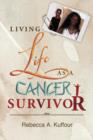 Living Life as a Cancer Survivor - Book