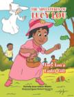 The Adventures of Lucy Lou : Lucy Lou's Easter Gift: Lucy Lou's Easter Gift - Book