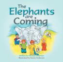 The Elephants Are Coming - Book