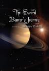 The Sword Bearer's Journey : Book 2 - Book