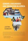 Gender, Livelihoods and Migration in Africa - Book