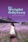 The Weight Odyssey : Journey from the Fat Self to the Authentic Self - eBook