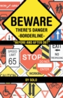 Beware There's Danger-Borderline - eBook
