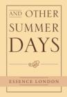 And Other Summer Days - Book