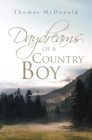 Daydreams of a Country Boy - eBook