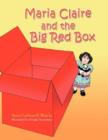 Maria Claire and the Big Red Box - Book