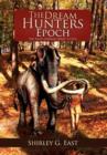 The Dream Hunters Epoch : The Paleo Indians Series - Book