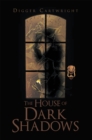 The House of Dark Shadows - eBook