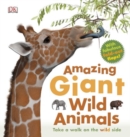 AMAZING GIANT WILD ANIMALS - Book