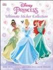 Ultimate Sticker Collection: Disney Princess : More Than 1,000 Reusable Full-Color Stickers - Book