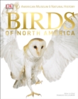 American Museum of Natural History Birds of North America - Book