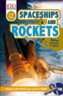 DK Readers L2: Spaceships and Rockets : Relive Missions to Space - Book