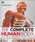 The Complete Human Body, 2nd Edition : The Definitive Visual Guide - Book
