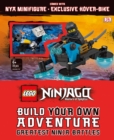 LEGO NINJAGO Build Your Own Adventure Greatest Ninja Battles : with Nya minifigure and exclusive Hover-Bike model - Book