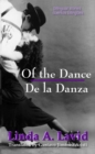 Of the Dance/De la Danza (English and Spanish Edition) (A Dual Language Book) - eBook