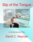 Slip of the Tongue - eBook