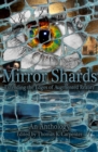 Mirror Shards: Volume One - eBook