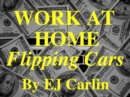 Work At Home Flipping Cars - eBook