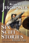 Six Scifi Stories Volume Two - eBook