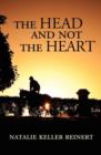 The Head and Not The Heart - Book