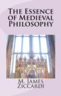 The Essence of Medieval Philosophy - Book