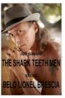 UNDER KILIMANJARO The Shark Teeth Men book one - Book