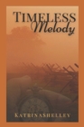 Timeless Melody - Book