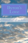Byron's Love : Spiritual Tips for Easy Transition into the New Age - Book