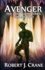 Avenger : The Sanctuary Series - Book