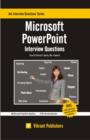 Microsoft Powerpoint Interview Questions You'll Most Likely Be Asked - Book