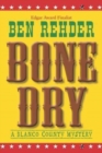 Bone Dry : Blanco County Mysteries - Book