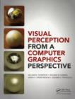 Visual Perception from a Computer Graphics Perspective - eBook