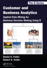 Customer and Business Analytics : Applied Data Mining for Business Decision Making Using R - Book