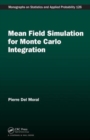 Mean Field Simulation for Monte Carlo Integration - Book