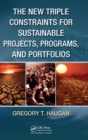 The New Triple Constraints for Sustainable Projects, Programs, and Portfolios - Book