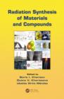 Radiation Synthesis of Materials and Compounds - Book