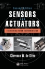 Sensors and Actuators : Engineering System Instrumentation, Second Edition - Book