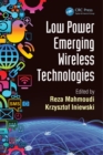 Low Power Emerging Wireless Technologies - eBook
