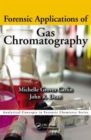 Forensic Applications of Gas Chromatography - Book