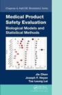 Medical Product Safety Evaluation : Biological Models and Statistical Methods - Book